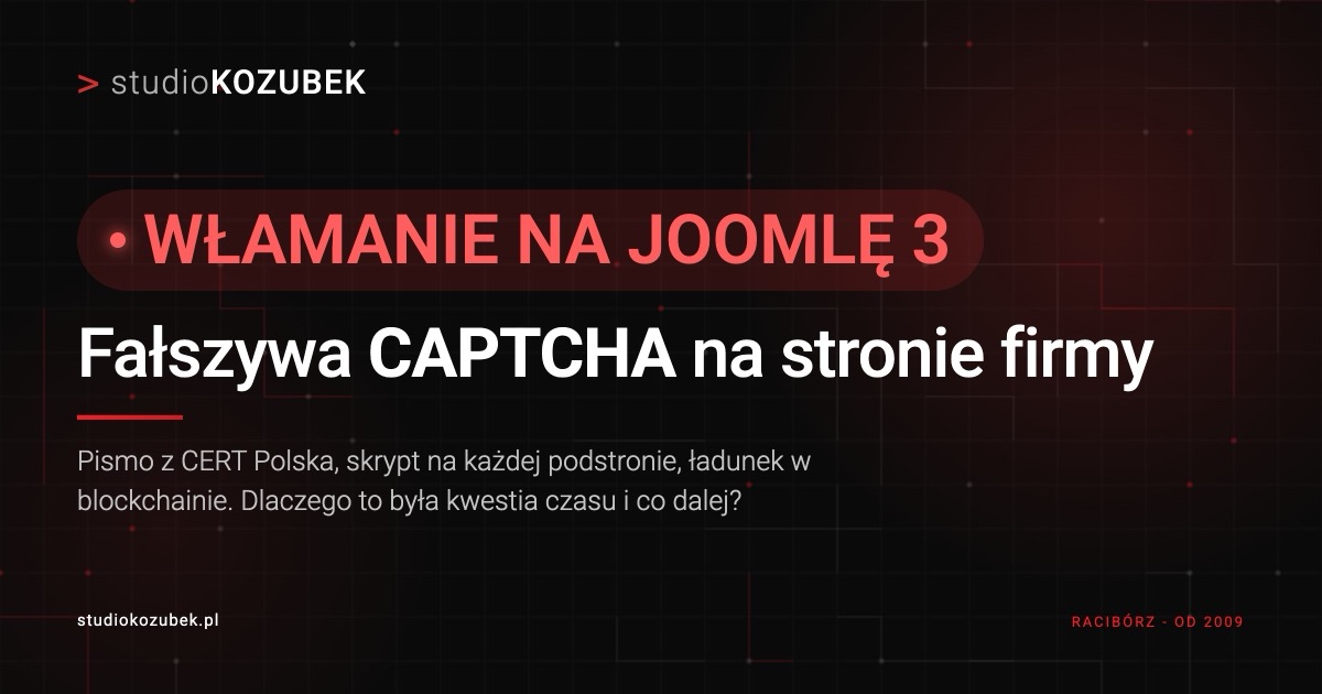 Włamanie na stronę na Joomli 3 - fałszywa CAPTCHA na stronie firmy